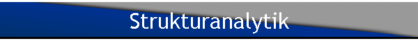 Strukturanalytik